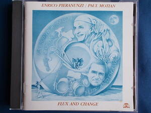 エンリコ・ピエラヌンツィ＆ポール・モチアン Enrico Pieranunzi & Paul Motian／FLUX AND CHANGE