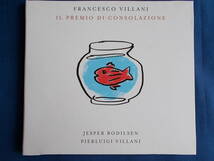 フランチェスコ・ヴィラニ・トリオ Francesco Villani／IL PREMIO DI CONSOLAZIONE_画像1