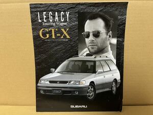 * Subaru car catalog * LEGACY Touring Wagon GT-X Legacy Touring Wagon GT-X