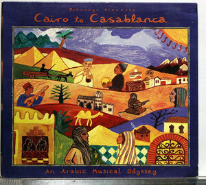 【ワールド/アフリカCD】CAIRO TO CASABLANCA★エジプトのカイロからモロッコのカサブランカへ。北アフリカを巡る音楽の旅のコンピ全10曲