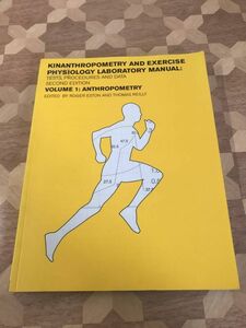 中古本 英語書籍　Roger Eston/著　Kinanthropometry and Exercise Physiology: Anthropometry measurement and data analysis 2402m7