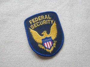 ビンテージ FEDERAL SECURITY 警備 セキュリティ ワッペン/パッチ 企業 USA 古着 アメリカ ワークシャツ ① 476