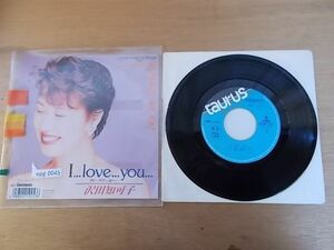 epg0045　EP放送局見本盤　【A-A不良T P K-有】　沢田知可子/I…LOVE…you