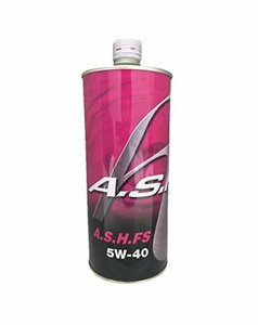 即決価格★ エンジンオイル A．S．H．（アッシュ） 5W－40 1L 合成油 FS