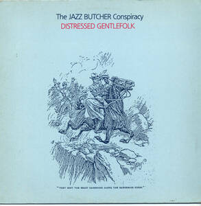 BL023■THE JAZZ BUTCHER Conspiracy■DISTRESSED GENTLEFOLK(LP)仏盤