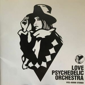 LOVE PSYCHEDELIC ORCHESTRA