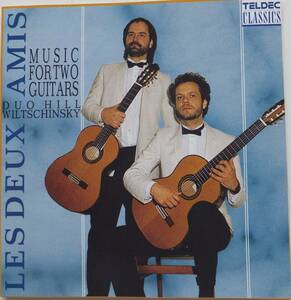 CD　LES　DEUX　AMIS、MUSIC　FOR　２GUITARS：DUO　HILL、WILTSHINSKY　ガンギ、ソル、ピエール・プティ、テデスコ　他