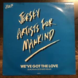 ■JERSEY ARTISTS FOR MANKIND / JAM ‘86 ■ジャージー・アーティスツ・フォー・マンカインド■We’ve Got The Love / 12” / 12inch Sing