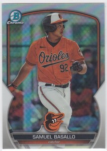 SAMUEL BASALLO (ORIOLES) 2023 BOWMAN DRAFT BASEBALL CHROME PROSPECTS REFRACTOR