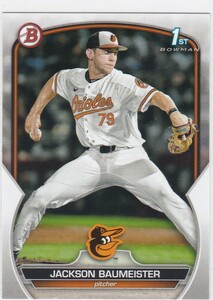 JACKSON BAUMEISTER (ORIOLES) 2023 BOWMAN DRAFT BASEBALL PROSPECTS 1ST