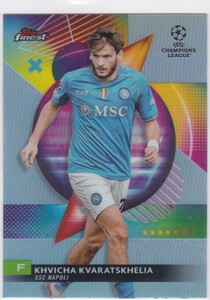 KHAVICHA KVARATSKHELIA (NAPOLI) 2023-24 TOPPS FINEST UEFA CLUB COMPETITIONS REFRACTOR