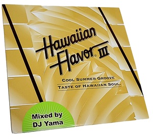 廃盤 DJ YAMA / HAWAIIAN FLAVOUR 3 Ⅲ　★MURO DIGGIN ICE KIYO KOCO SHU-G HASEBE KOMORI DEV LARGE SEIJI MINOYAMA NUJABES (引)