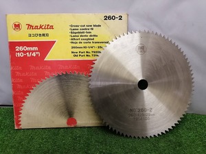 未使用 makita マキタ 260mm ヨコびき用刃 260-2