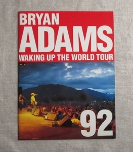 BRYAN ADAMS　WAKING UP THE WORLD TOUR 92