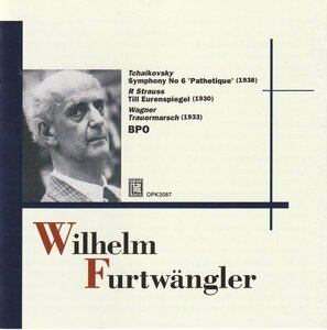 フルトヴェングラー＆ベルリンフィル／チャイコフスキー：交響曲第6番「悲愴」、他（オーパス蔵・盤）