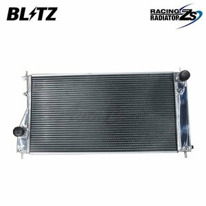BLITZ ブリッツ レーシングラジエター タイプZS BRZ ZC6 H24.3～R3.8 FA20 FR