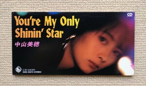 中山美穂CDシングル「You're My Only Shinin' Star」角松敏生作詞・作曲・編曲