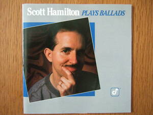 Scott Hamilton - Plays Ballads