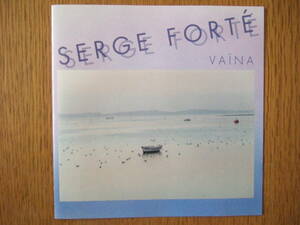 Serge Forte - Vaina