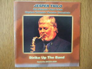 Jesper Thilo - Strike Up The Band