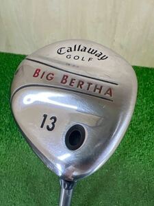 【希少/名器】Callaway　BIG　BERTHA　13番ウッド　27度　キャロウェイ　ビッグバーサ　純正シャフト　フレックスR　日本仕様