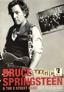 ☆ブルース・スプリングスティーン BRUCE SPRINGSTEEN B2 告知 ポスター 「MAGIC」 未使用