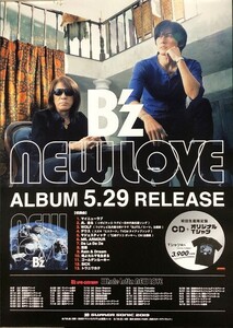 ☆B'z ビーズ B2 告知 ポスター 「NEW LOVE」 未使用