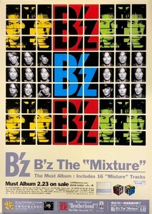 ☆B'z ビーズ B2 告知 ポスター 「B'z The Best ”Mixture”」 未使用