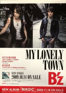 ☆B'z ビーズ　B2 告知 ポスター 「MY LONELY TOWN」 未使用