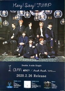 ☆Hey! Say! JUMP B2 告知 ポスター 「I am / Muah Muah」 未使用