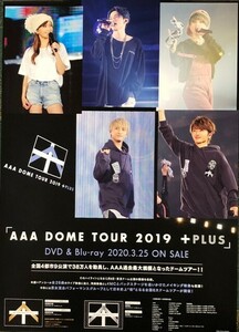 ☆AAA B2 告知 ポスター 「AAA DOME TOUR 2019 +PLUS」 未使用