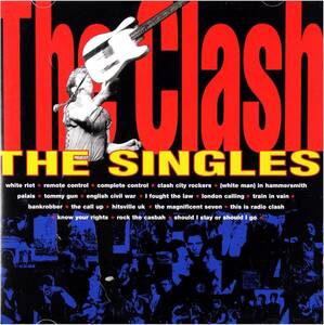 名盤 THE CLASH The Singles ザ・クラッシュ レゲエ　ダンスミュージック、ファンクという音楽的変貌をとげた。世界一のパンク・バンド