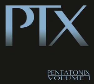 名盤 Pentatonix ペンタトニックス Ptx Vol　最高峰 アカペラグループ アメリカの音楽番組 The Sing-Off season3 の優勝チームです。