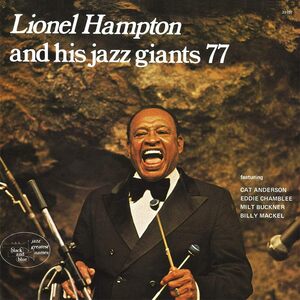 貴重廃盤 Lionel Hampton & His Jazz Giants 77/ライオネル・ハンプトン　国内盤　Cat Anderson Milt Bucknerらと録音したスタジオ盤　