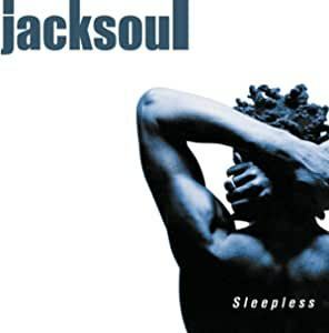 貴重廃盤 Jacksoul Sleepless 　ジャックソウル　　R＆B soul エレクトロニカ 　駄曲なしの最高傑作　名曲満載　