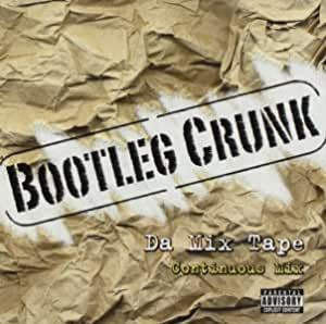 名盤 Bootleg Crunk: Da Mix Tape DJ Smurf (2) / Ying Yang Twins Down South Gangstaz Mobstaz Committee The Queen Of Arts 