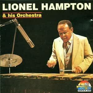 貴重廃盤 Lionel Hampton & His Orchestra ライオネル・ハンプトン 全19曲　駄曲なしの最高傑作群　歴史的名盤　名曲満載