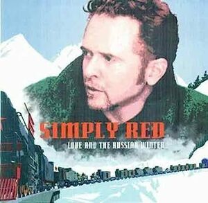 貴重廃盤 Simply Red シンプリー・レッド　Love and the Russian Winter　日本国内盤　ブルーアイド・ソウルNo.1バンド