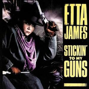 名盤 Etta James Stickin' to My Guns エタ・ジェイムス　Barry Beckettプロデュースでブルージーな サウンド　駄曲なしの最高傑作群