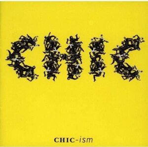 貴重廃盤 CHIC Chic-Ism　シック　①、②、③と骨太ファンクで畳み掛けてきて、その他のバラードも実にChicっぽくお洒落