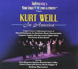 隠れ名盤 サントラ盤　Kurt Weill in America 　カート・ウェイルのアメリカ時代の英語で歌われた曲の素晴らしいコレクション