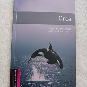 Oxford Bookworms Library Starter Orca [ペーパーバック] Phillip Burrows