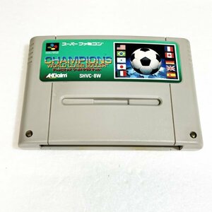 チャンピオンズワールドクラスサッカー　♪動作確認済♪５本まで同梱可♪　SFC　スーパーファミコン