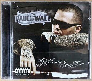 ポール・ウォール「Get Money, Stay True」　洋楽CD