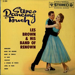 A00538850/10インチ/レス・ブラウン楽団「Stereo Dancing Touch ダンシング・タッチ / Les Brown & His Band Of Renown (1961年・ZS-1004