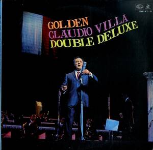 A00545245/LP2枚組/クラウディオ・ビルラ(CLAUDIO VILLA)「Golden Double Deluxe (GW-147～8・ヴォーカル)」