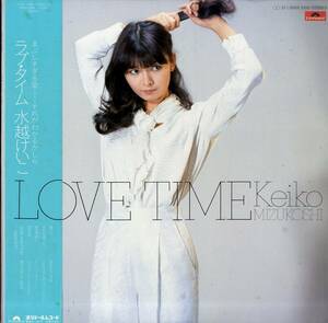 A00517811/LP/A/水越けいこ「Love Time (1980年・28MX-2008・芳野藤丸・鈴木茂・岡沢茂・山木秀夫etc参加)」