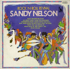 A00537570/LP/サンディー・ネルソン(SANDY NELSON)「Rock N Roll Revival ロックン・ロールのすべて (1968年・LP-8543・ジャズロック)」