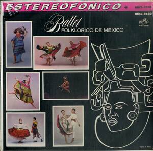 A00540268/LP/Ballet Folklorico De Mexico「Ballet Folklorico De Mexico」