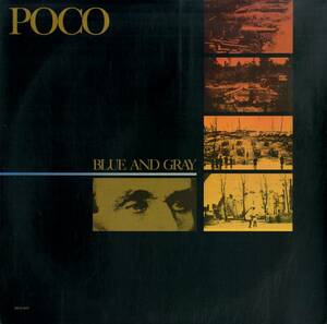 A00592573/LP/ポコ (POCO)「Blue And Gray (1981年・MCA-5227・カントリーロック)」